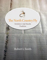 The North Country Fly: Yorkshire’s Soft Hackle Tradition